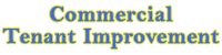 Tenant Improvement